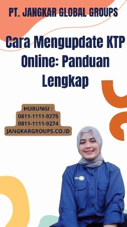 Cara Mengupdate KTP Online: Panduan Lengkap