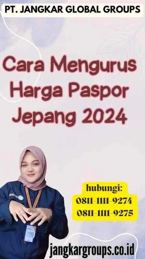 Cara Mengurus Harga Paspor Jepang 2024