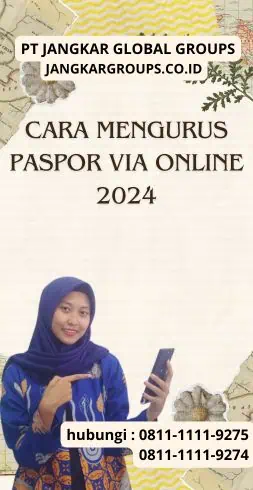 Cara Mengurus Paspor Via Online 2024