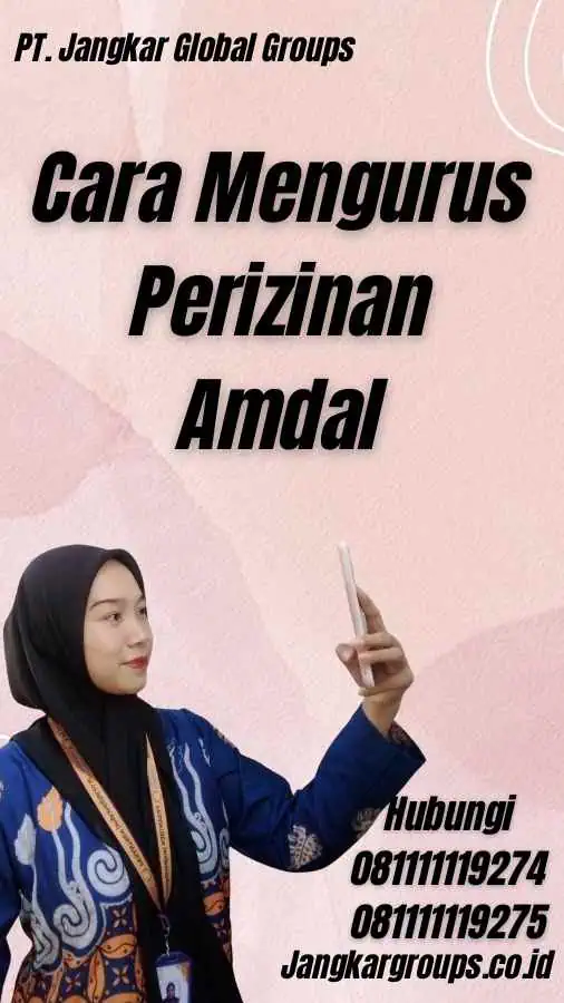 Cara Mengurus Perizinan Amdal