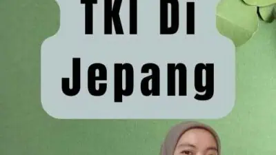 Cara Menjadi TKI Di Jepang