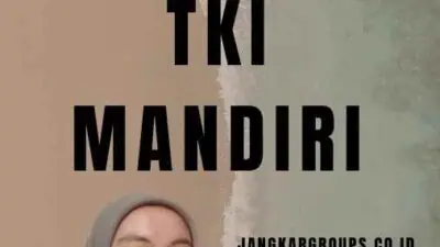 Cara Menjadi TKI Mandiri