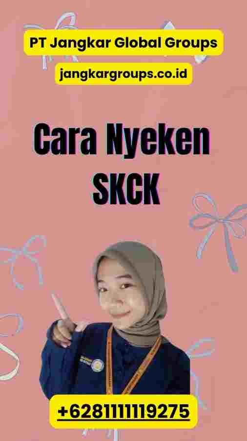 Cara Nyeken SKCK