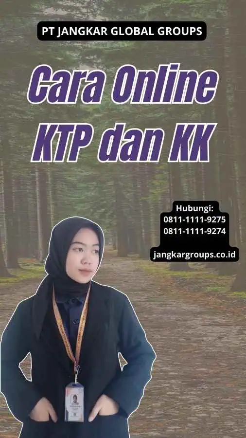 Cara Online KTP dan KK