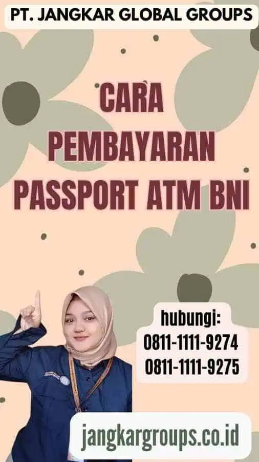 Cara Pembayaran Passport ATM BNI