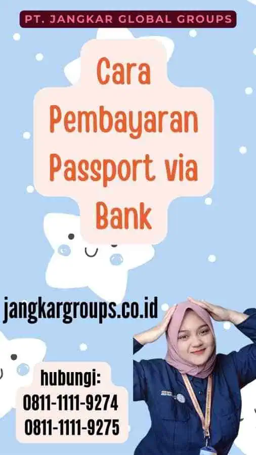 Cara Pembayaran Passport via Bank