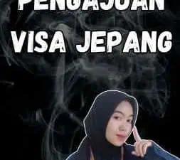 Cara Pengajuan Visa Jepang