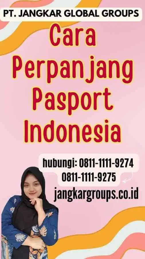 Cara Perpanjang Pasport Indonesia