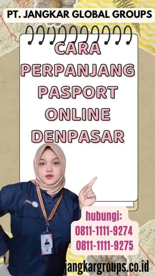 Cara Perpanjang Pasport Online Denpasar