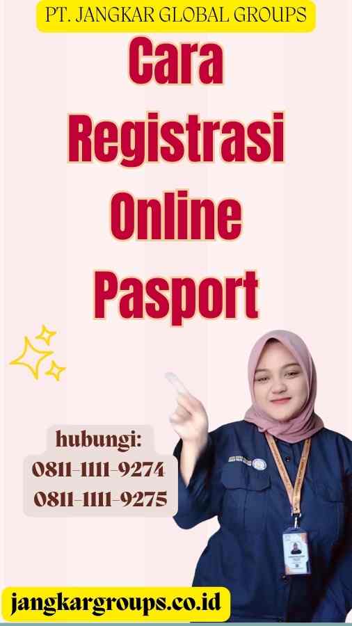 Cara Registrasi Online Pasport