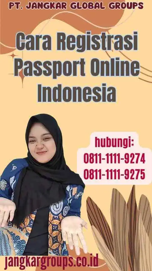 Cara Registrasi Passport Online Indonesia