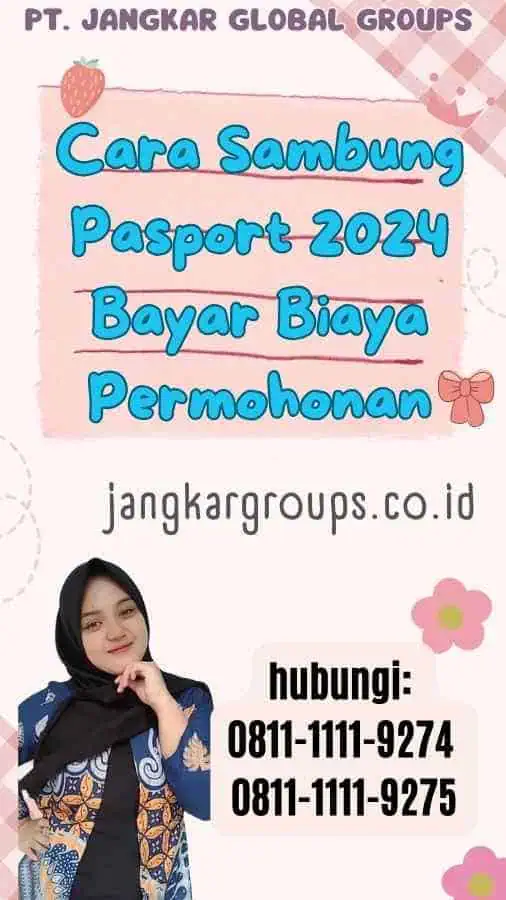 Cara Sambung Pasport 2024 Bayar Biaya Permohonan