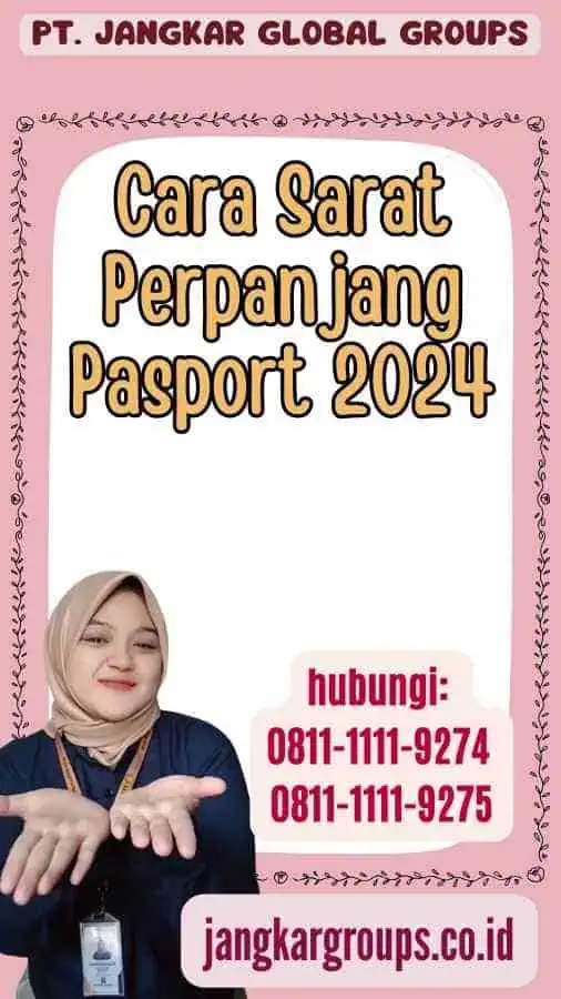 Cara Sarat Perpanjang Pasport 2024