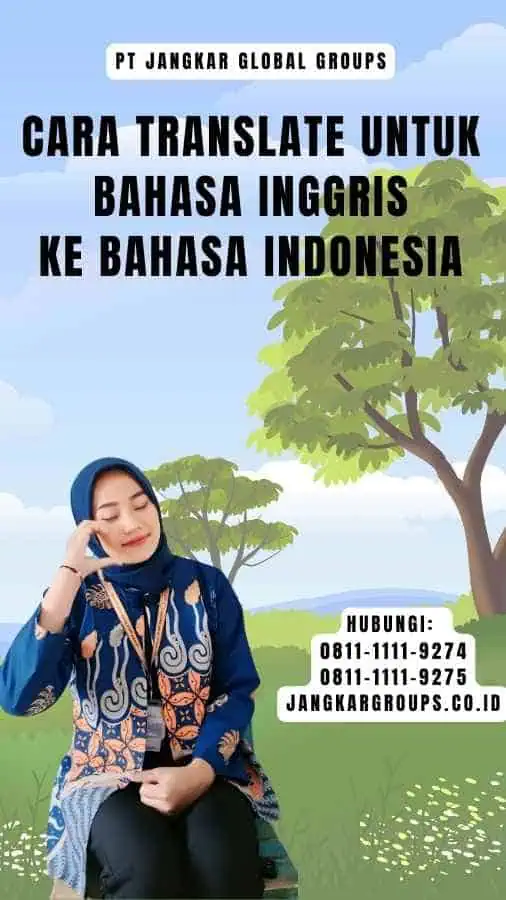 Cara Translate untuk Bahasa Inggris ke Bahasa Indonesia