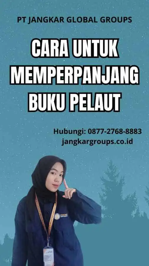 Cara Untuk Memperpanjang Buku Pelaut