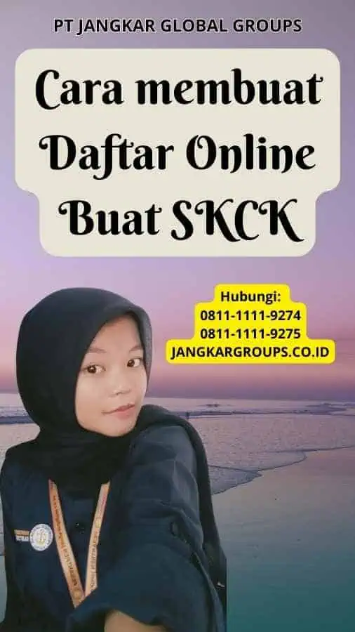 Cara membuat Daftar Online Buat SKCK