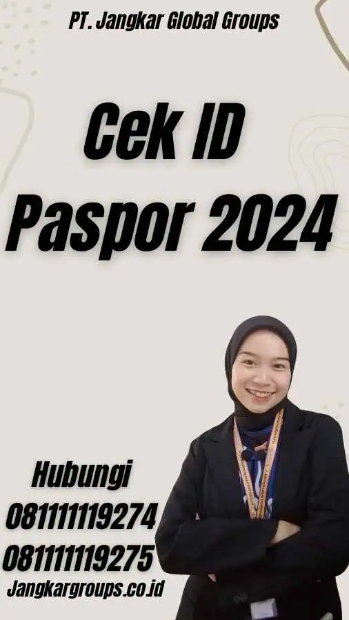 Cek ID Paspor 2024