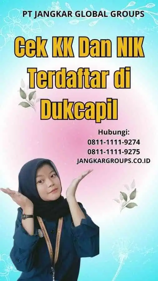 Cek KK Dan NIK Terdaftar di Dukcapil