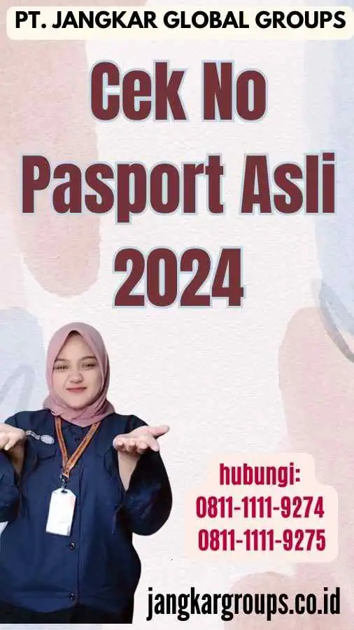 Cek No Pasport Asli 2024