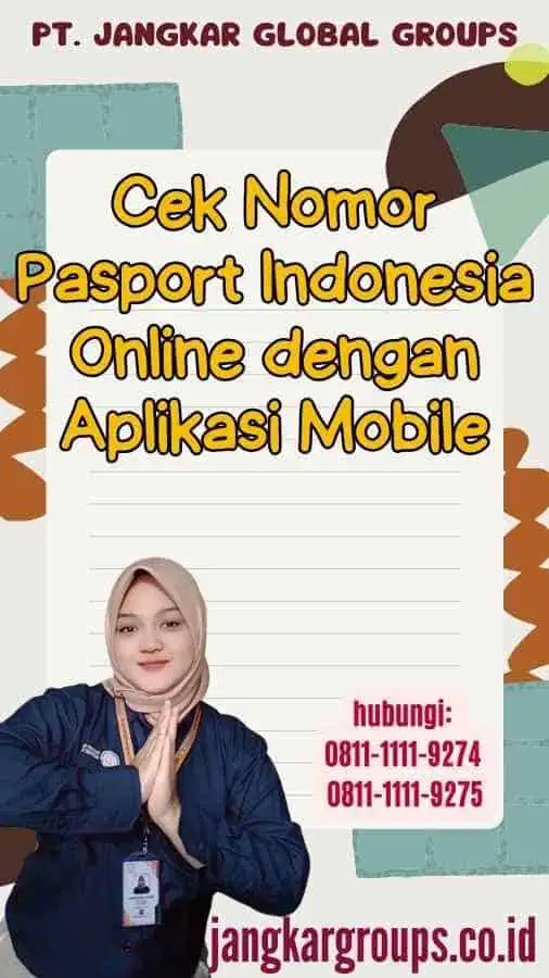 Cek Nomor Pasport Indonesia Online dengan Aplikasi Mobile