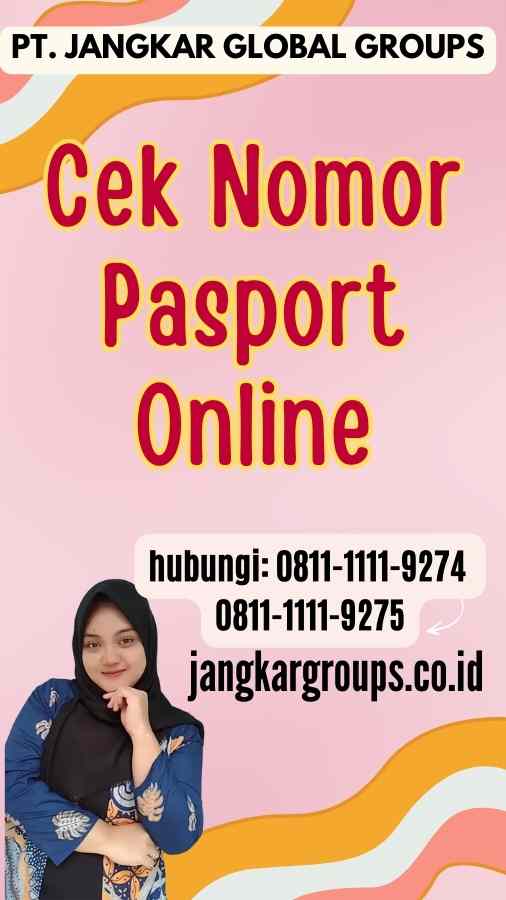 Cek Nomor Pasport Online