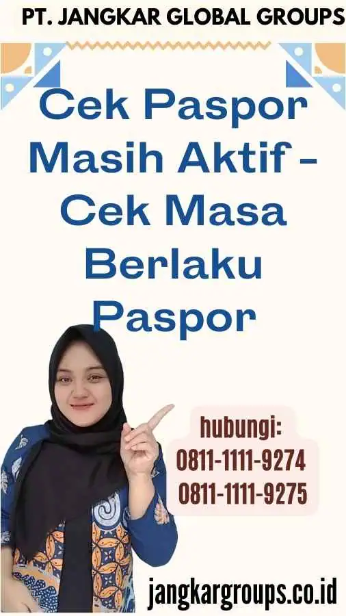 Cek Paspor Masih Aktif - Cek Masa Berlaku Paspor