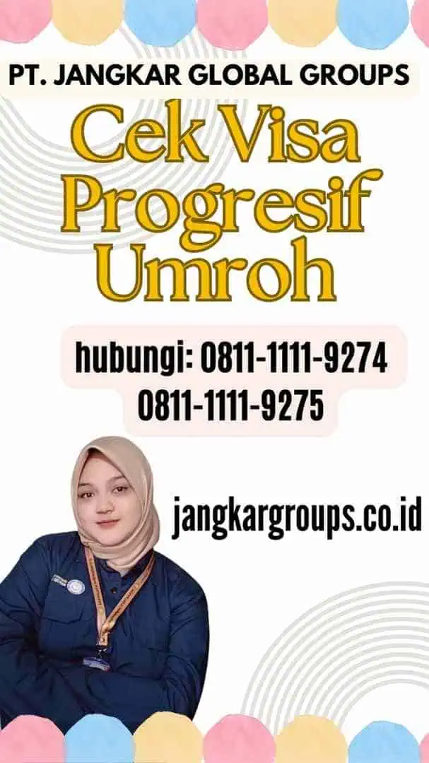 Cek Visa Progresif Umroh