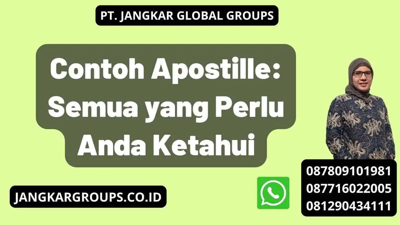 Contoh Apostille: Semua yang Perlu Anda Ketahui