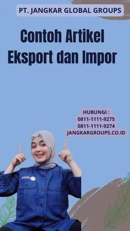 Contoh Artikel Eksport dan Impor