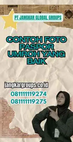 Contoh Foto Paspor Umroh yang Baik