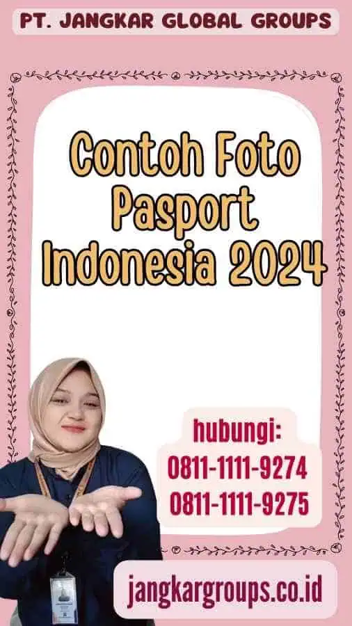 Contoh Foto Pasport Indonesia 2024