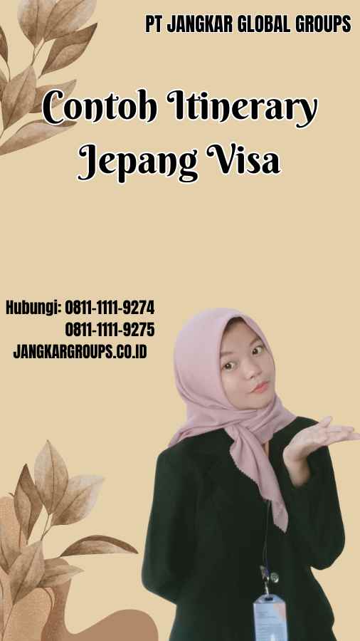 Contoh Itinerary Jepang Visa