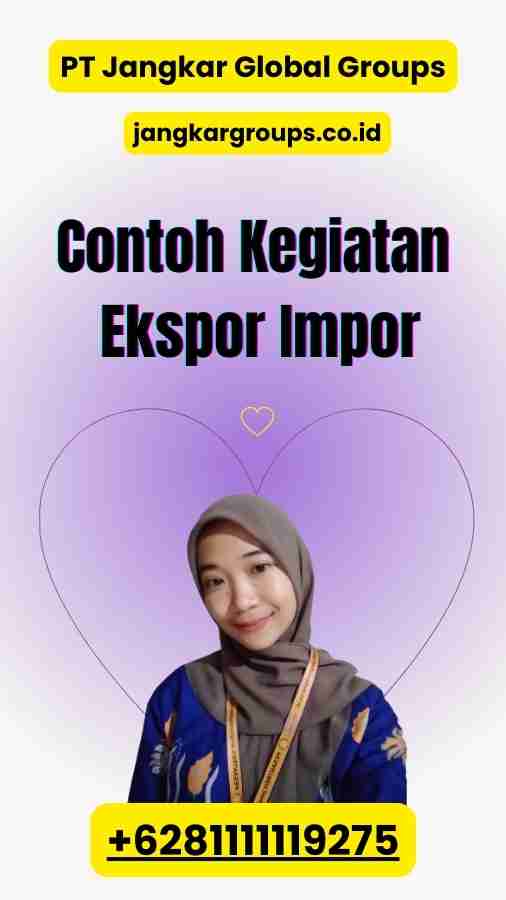 Contoh Kegiatan Ekspor Impor