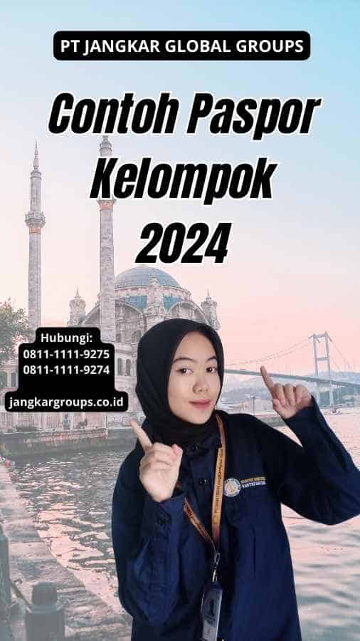 Contoh Paspor Kelompok 2024