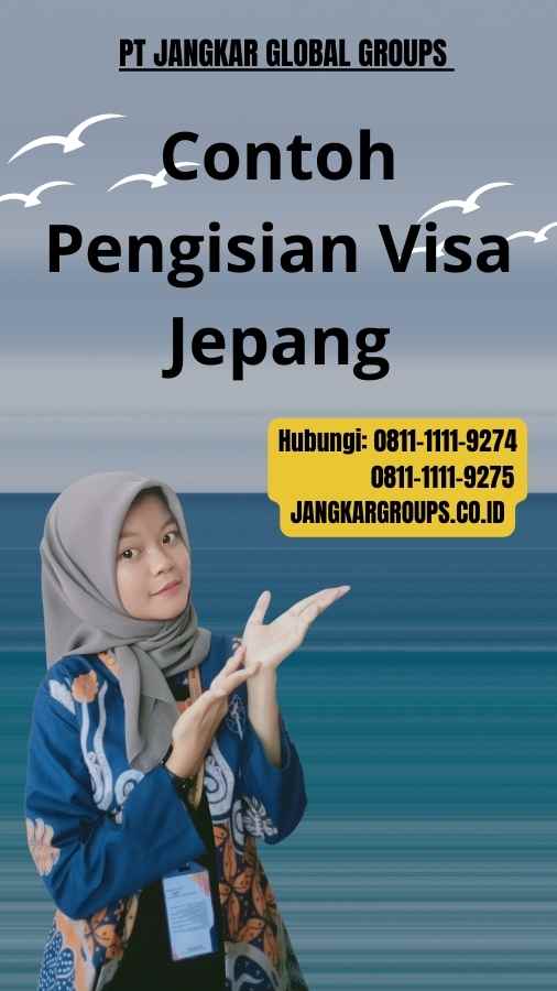 Contoh Pengisian Visa Jepang