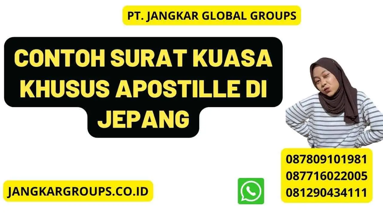 Contoh Surat Kuasa Khusus Apostille Di Jepang