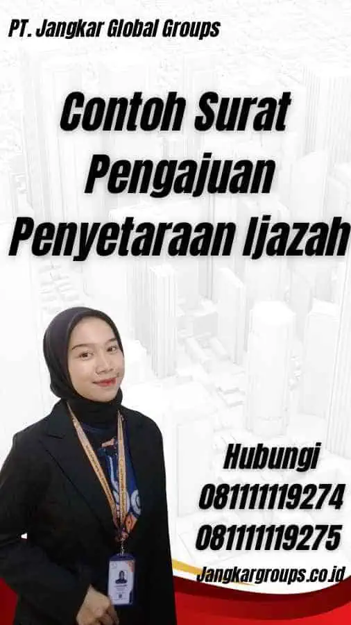 Contoh Surat Pengajuan Penyetaraan Ijazah