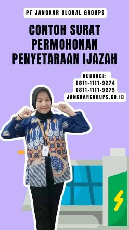 Contoh Surat Permohonan Penyetaraan Ijazah