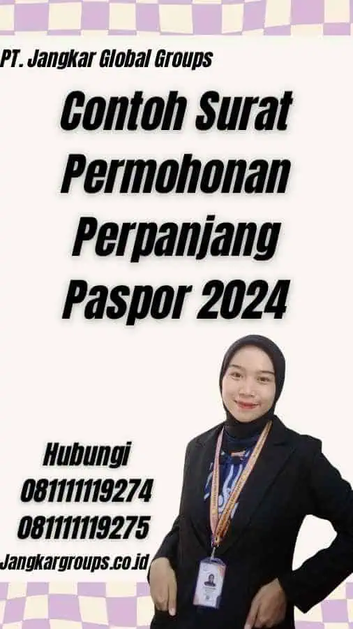 Contoh Surat Permohonan Perpanjang Paspor 2024