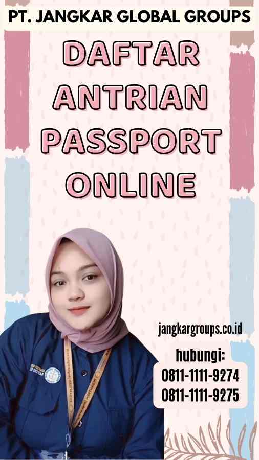 Daftar Antrian Passport Online