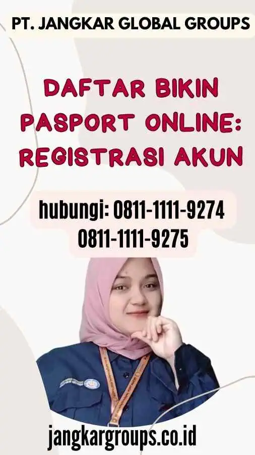 Daftar Bikin Pasport Online Registrasi Akun