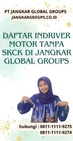 Daftar Indriver Motor Tanpa SKCK di Jangkar Global Groups