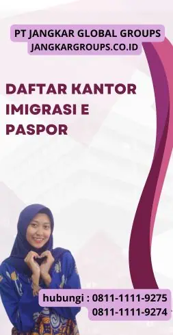 Daftar Kantor Imigrasi E Paspor