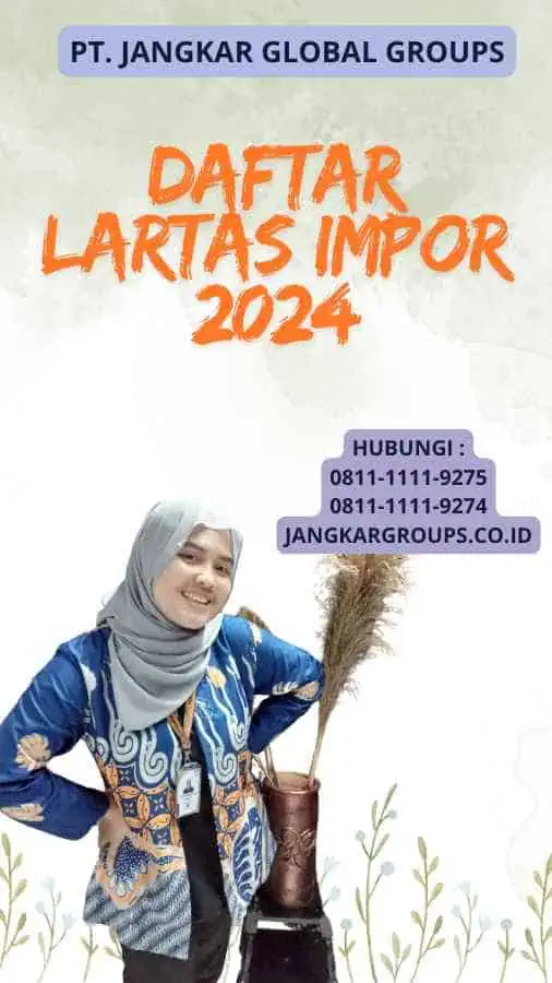 Daftar Lartas Impor 2024