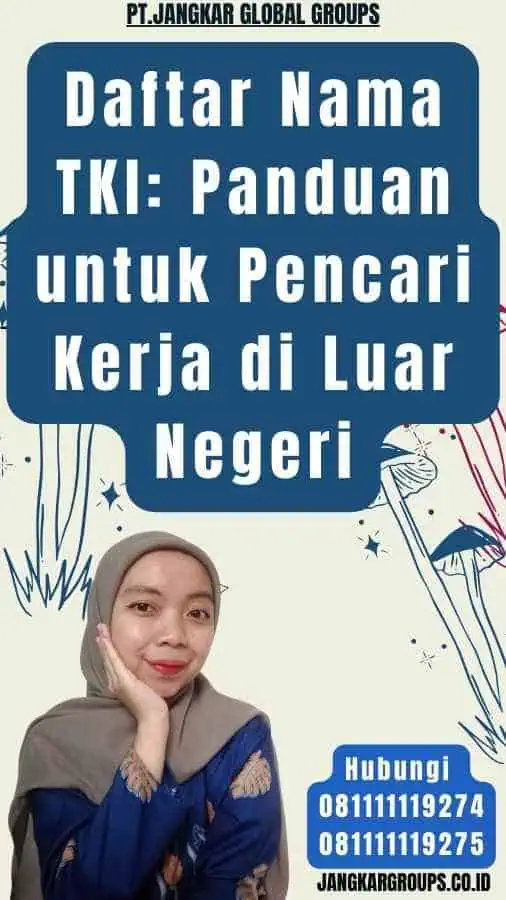 Daftar Nama TKI Panduan untuk Pencari Kerja di Luar Negeri