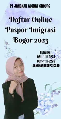 Daftar Online Paspor Imigrasi Bogor 2023