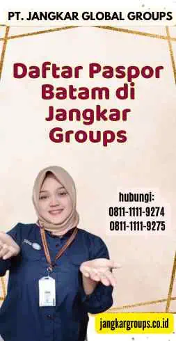 Daftar Paspor Batam di Jangkar Groups