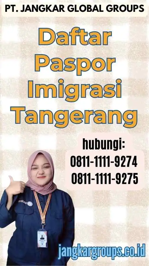 Daftar Paspor Imigrasi Tangerang