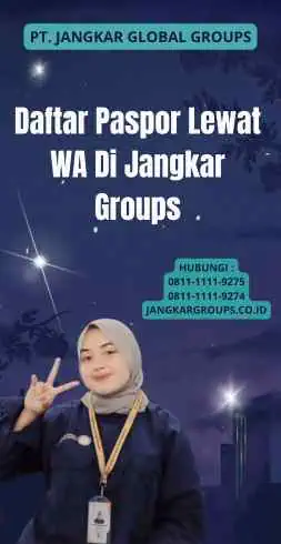 Daftar Paspor Lewat WA Di Jangkar Groups