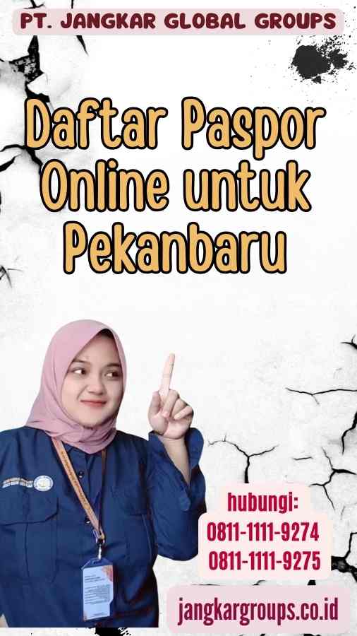 Daftar Paspor Online untuk Pekanbaru